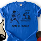 Customer Feedback T-Shirt