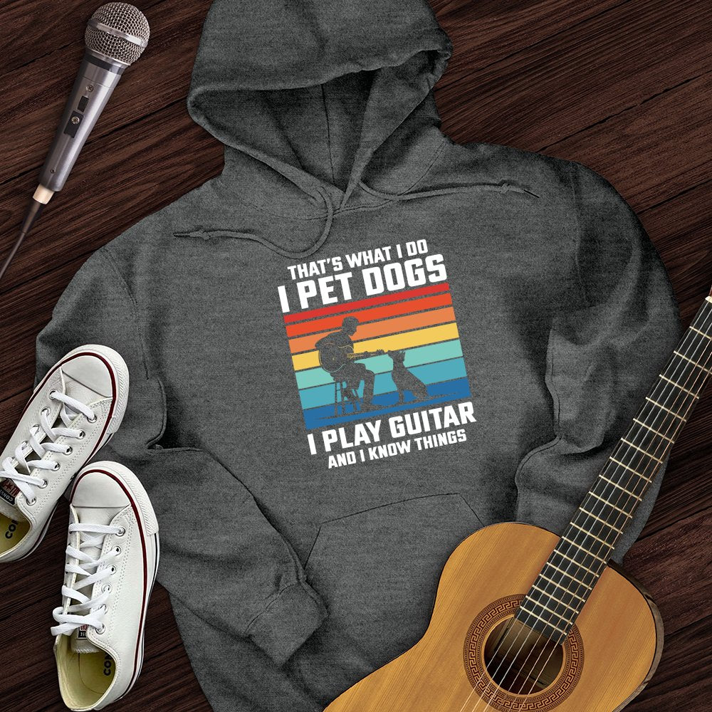 I Pet Dogs With Guitar Hoodie