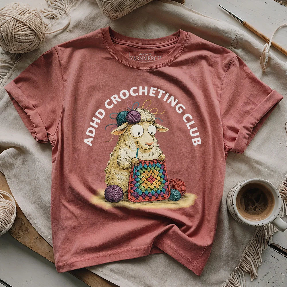 ADHD Crocheting Club T-shirt