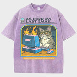As Purr My Last Email Tee