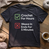 Crochet For Hours T-shirt