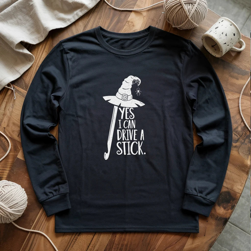 I Can Drive A Stick Long Sleeve T-shirt