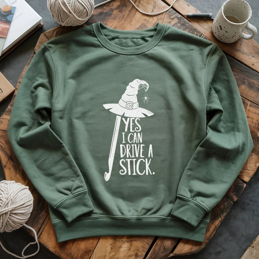 I Can Drive A Stick Sweatshirt