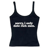 I Date Only Rich Men Y2K Tank Top