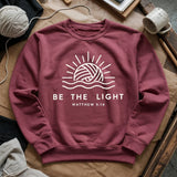 Be The Light Sweatshirt