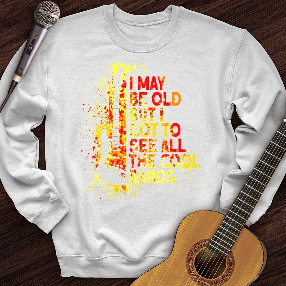 I May Be Old Crewneck