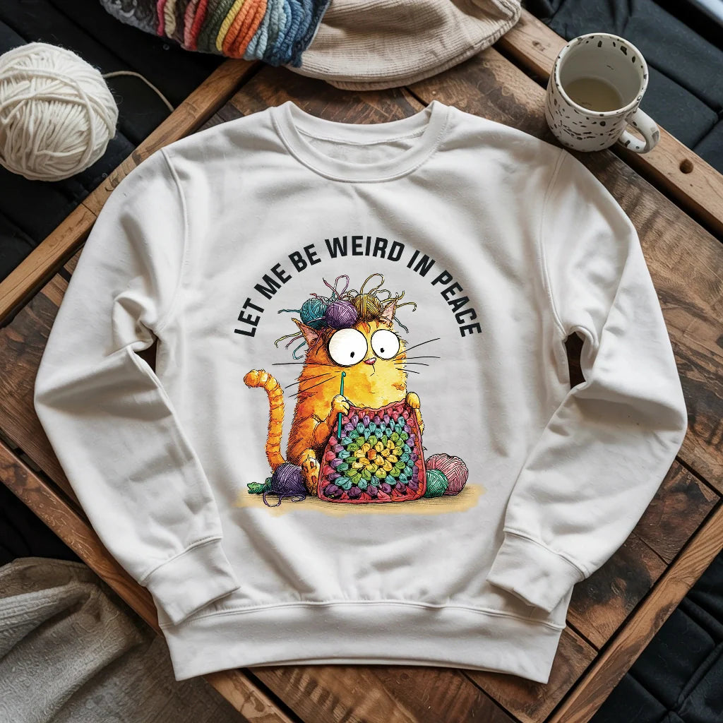 Be Weird In Peace Sweatshirt