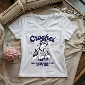 Crochet Not Murder Lady V-neck